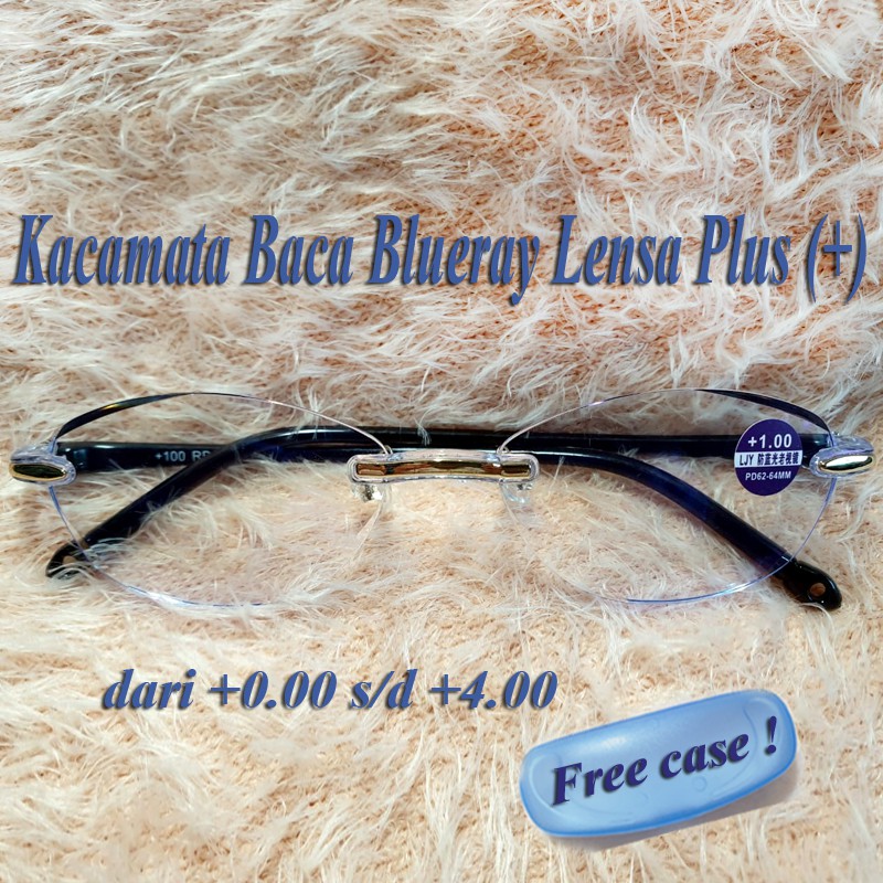 Kacamata Baca Blueray Lensa Plus (+) Pria Wanita Unisex dari +0.00- +4.00 Kacamata Plus FREE CASE