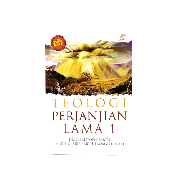 Teologi Perjanjian Lama 1 - Dr. Christoph Barth