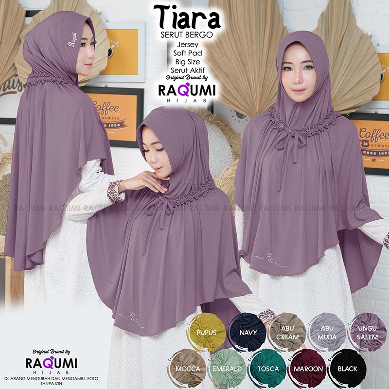 (TERBARU) TIARA SERUT BERGO HIJAB INSTANl JILBAB l  KHIMAR TERMURAH ORI By RAQUMI X MNV