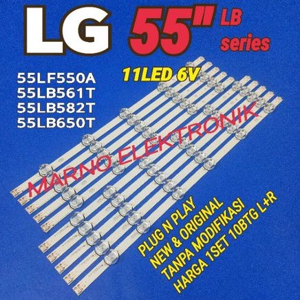 LAMPU BL BACKLIGHT LED TV LG 55INCH 55LF550A 55LB561T 55LB582T 55LB650T BL LG 55IN 55LF550 55LB561 5