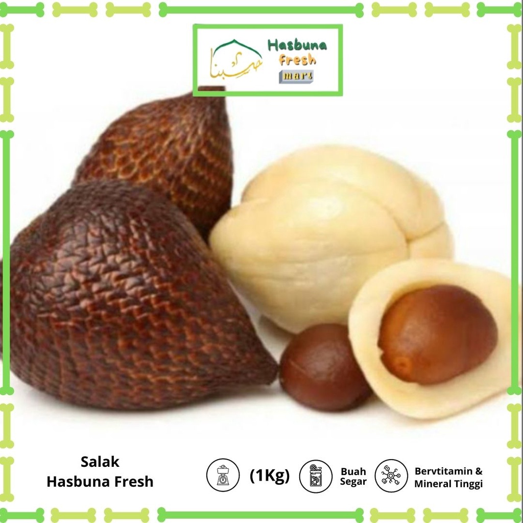

Salak 1kg Hasbuna Fresh Mart