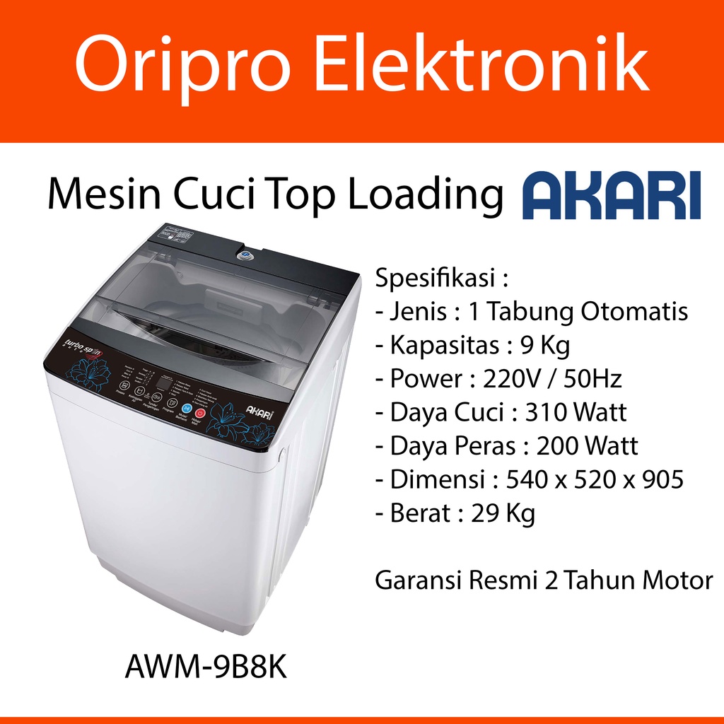 Jual Mesin Cuci 1 Tabung Top Loading Otomatis 9 Kg Akari AWM-9B8K ...