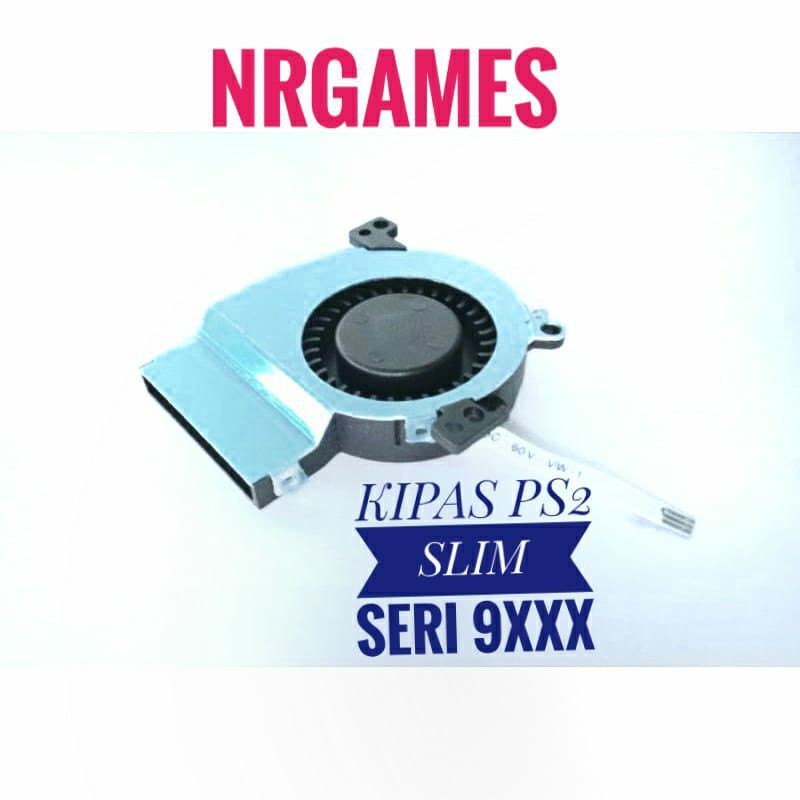 KIPAS DALAM PS2 SLIM SERI 9/COLLING FAN INTERNAL PS2 SLIM SERI 9