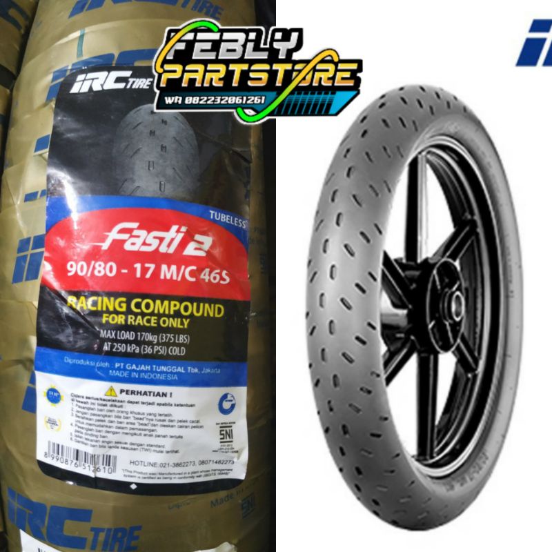 BAN TUBLESS IRC FASTI 2 90/80 RING 17 BAN DONAT IRC BAN DOCEP IRC M/C 46S 90/80 17 RACING COMPOUND B