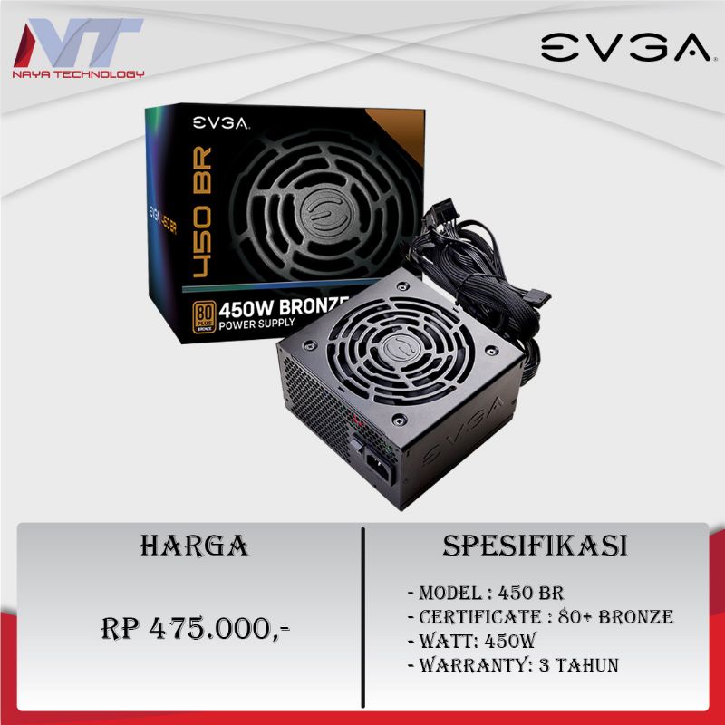 EVGA 450 BR 450W 80+  Bronze