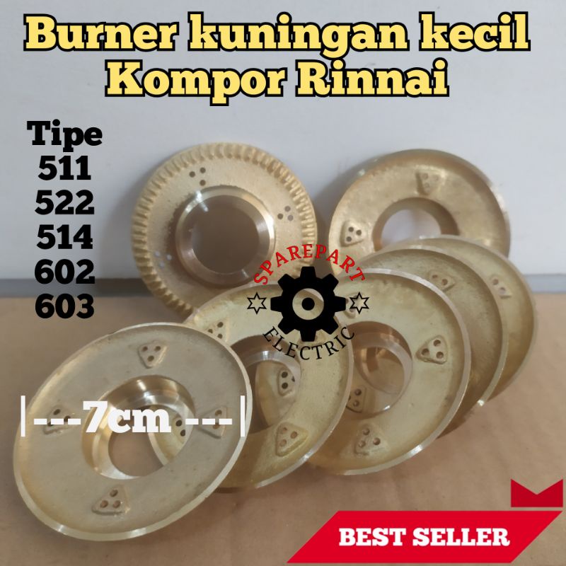 BURNER KECIL KUNINGAN KOMPOR GAS RINNAI 511 522 C E - 602 E 603 E