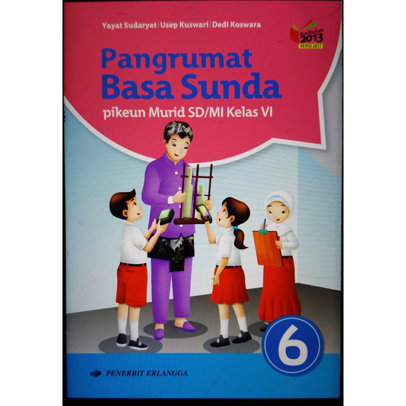 Kunci Jawaban Buku Bahasa Sunda Kelas 6 Kurikulum 2013 - Info Terkait Buku