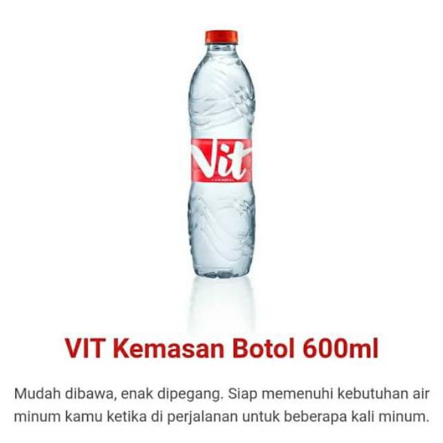 

Vit 600 ml /air minum sehat/ air putih VIT 600 ml