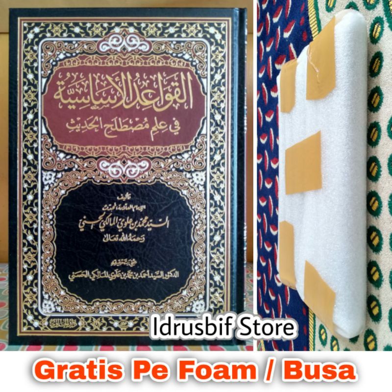 Al-Qawaid Al-Asasiyah Fi Musthalah/Mustholah Hadits - Darul Hawi