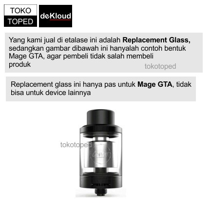 Replacement Glass for MAGE GTA | CoilArt | rdta vape tank rda rta