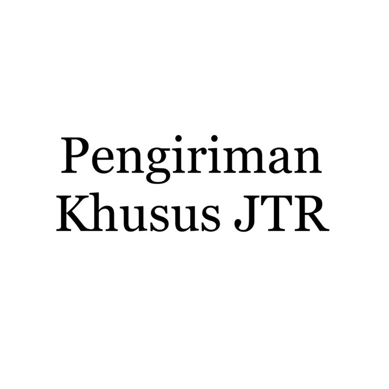 

Pengiriman khusus JTR