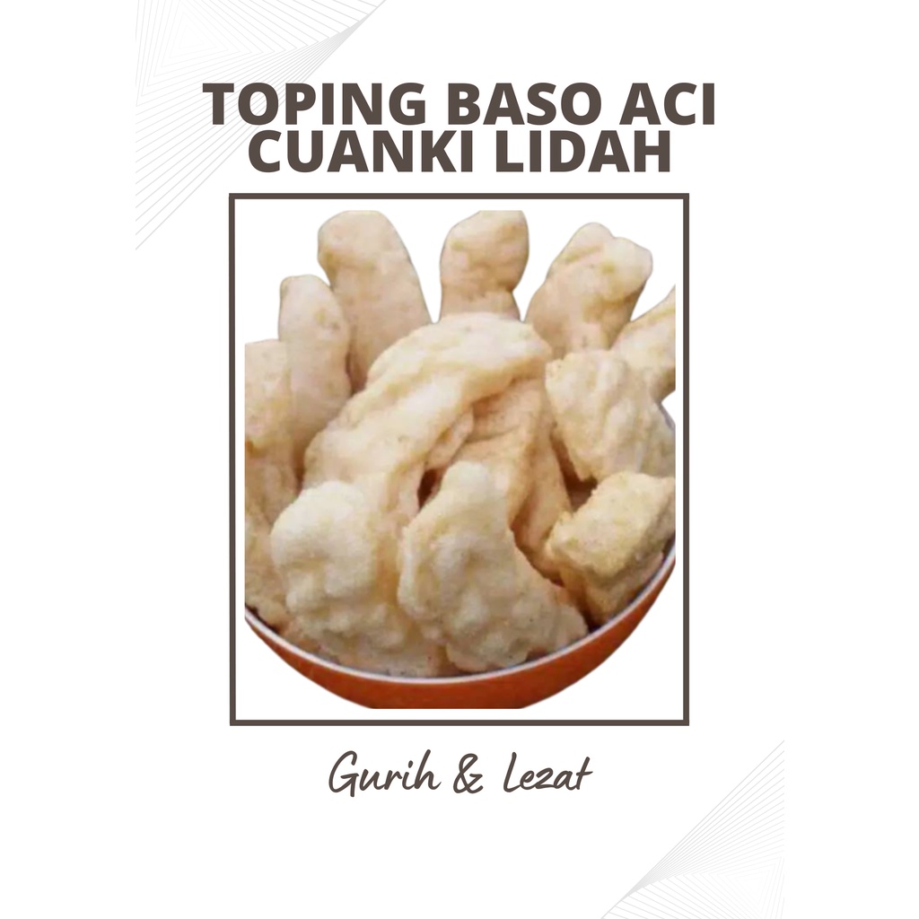 

SIOMAY LIDAH - TOPING BASO ACI