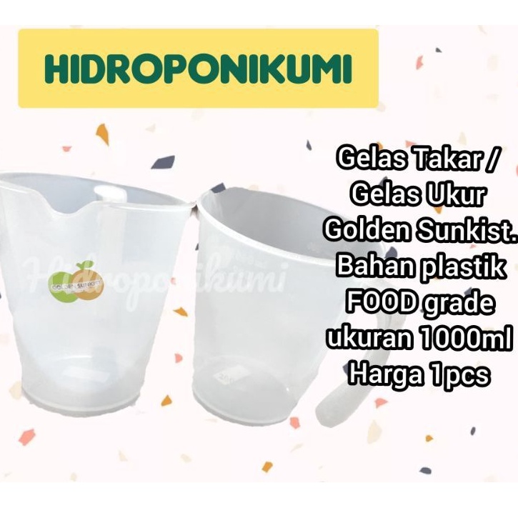 Golden Sunkist 1000ml/1L Gelas Takar/Gelas Ukur Nutrisi Hidroponik