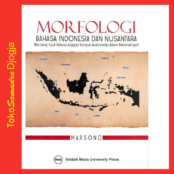 

Buku Morfologi Bahasa Indonesia dan Nusantara - Marsono