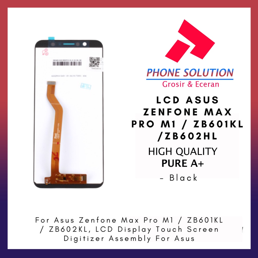 LCD Asus Zenfone Max Pro M1  LCD Asus Zenfone ZB601KL  LCD Asus Zenfone ZB602KL Fullset Touchscreen // Supplier LCD Asus Zenfone Max - Garansi 1 Bulan