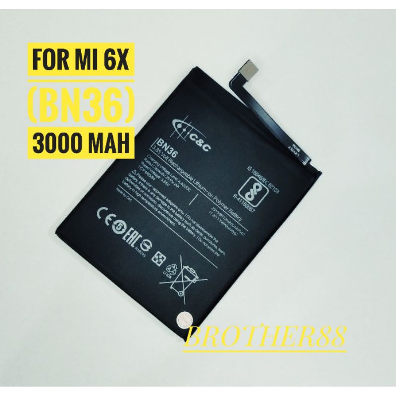 BATTERY BATERAI BATRE XIAOMI MI 6X, MI A2 (BN36) ORIGINAL C&amp;C