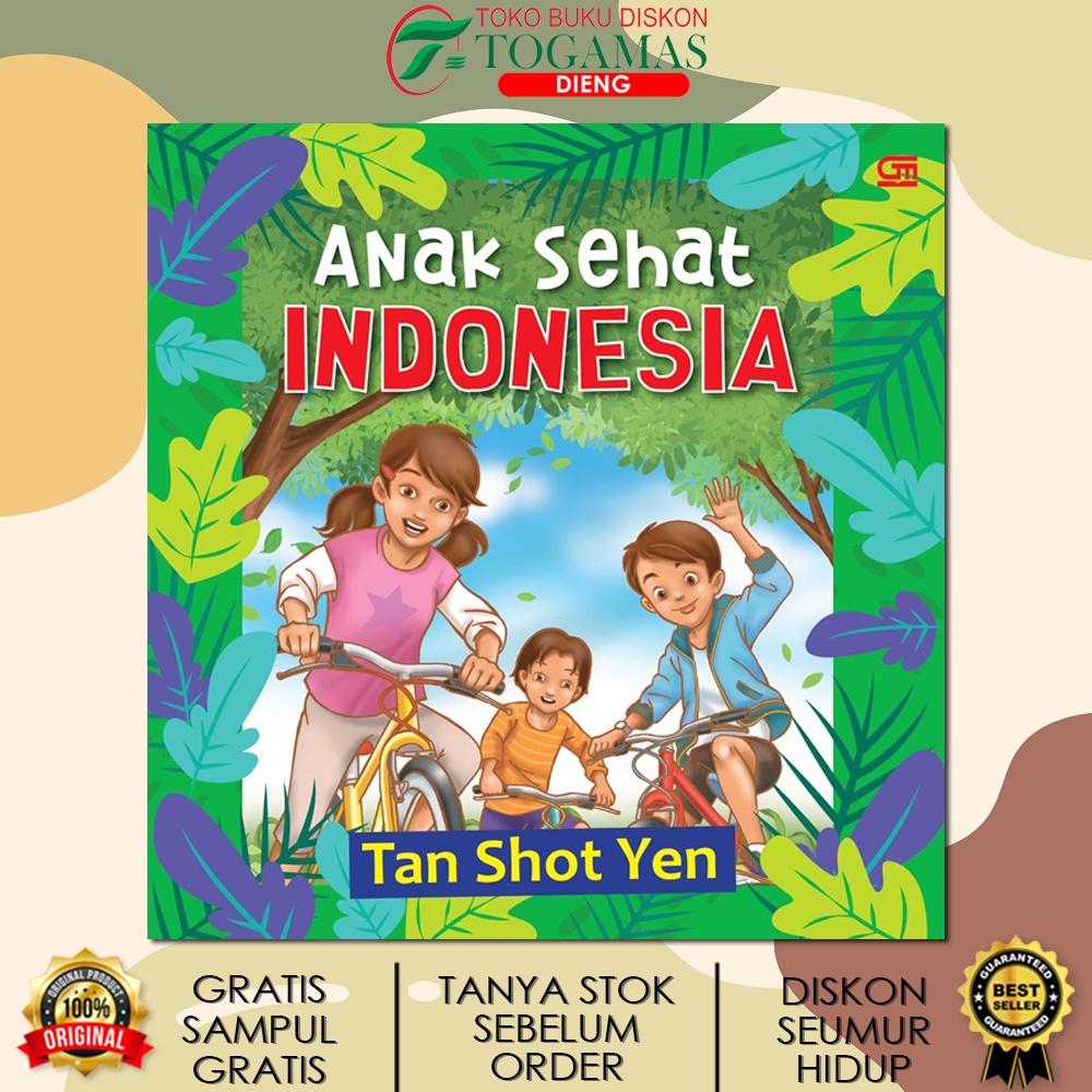 ANAK SEHAT INDONESIA (2022) KARYA TAN SHOT YEN