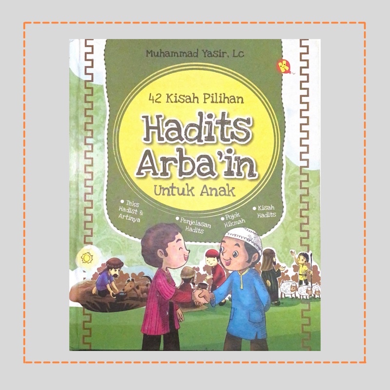 Preloved | 42 Kisah Pilihan Hadits Arba’in Untuk Anak | Hard Cover
