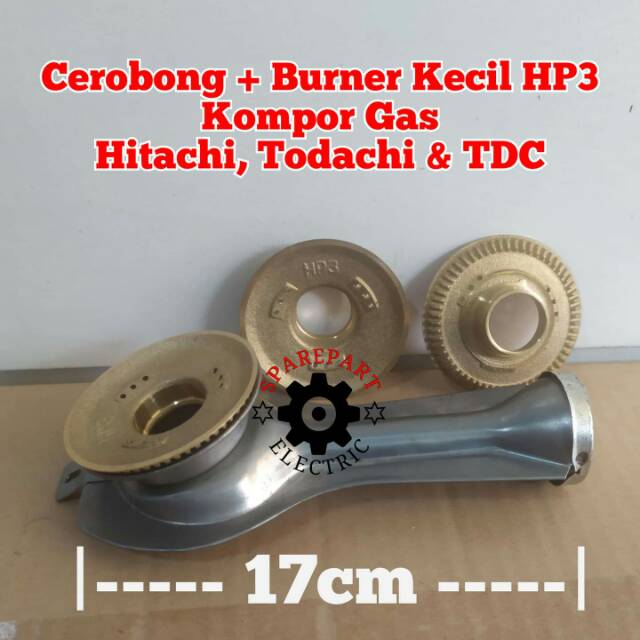 BURNER CEROBONG KOMPOR GAS HITACHI TODACHI TDC HOCK BURNER HP3 KUNINGAN