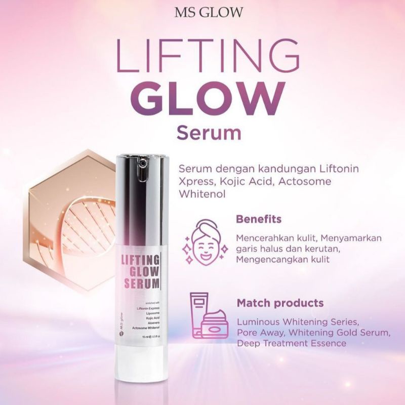 MS GLOW LIFTING GLOW SERUM • SERUM LIFTING MS GLOW