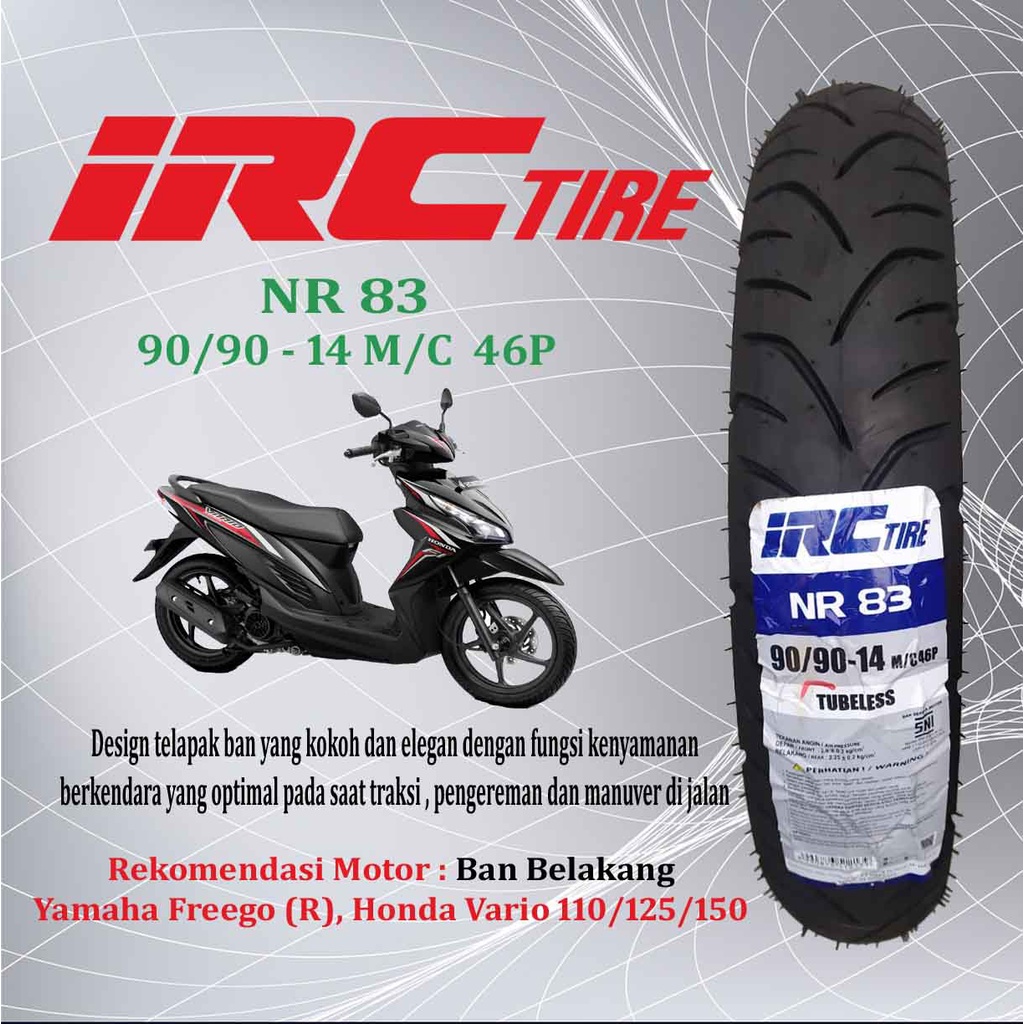 Ban Tubeless IRC NR 83 Ukuran 90/90 Ring 14 Lebar Velg 2.15 Untuk Ban Belakang Motor Yamaha Freego (R), Honda Vario 110/125/150