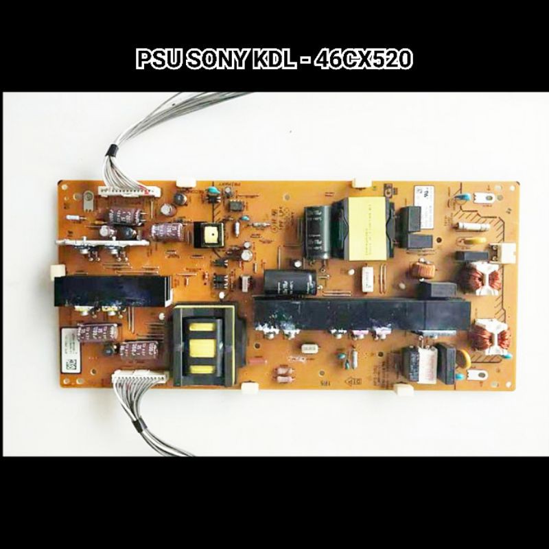 PSU LCD TV SONY KDL - 46CX520