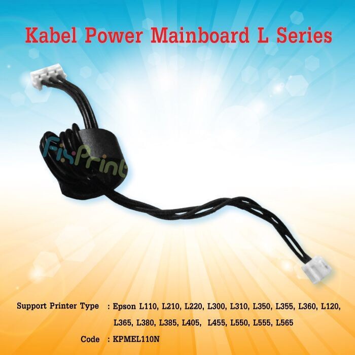 Kabel Power Mainboard Epson L110 L120 L121 L210 L220 L300 L310 L350 L355 L360 L365 L380 L385 L405 L485 L550 L555 L565