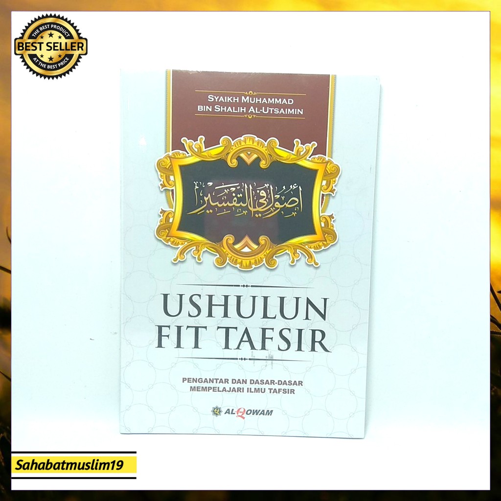 Ushulun Fit Tafsir | Pengantar dan Dasar Dasar Mempelajari Ilmu Tajwid