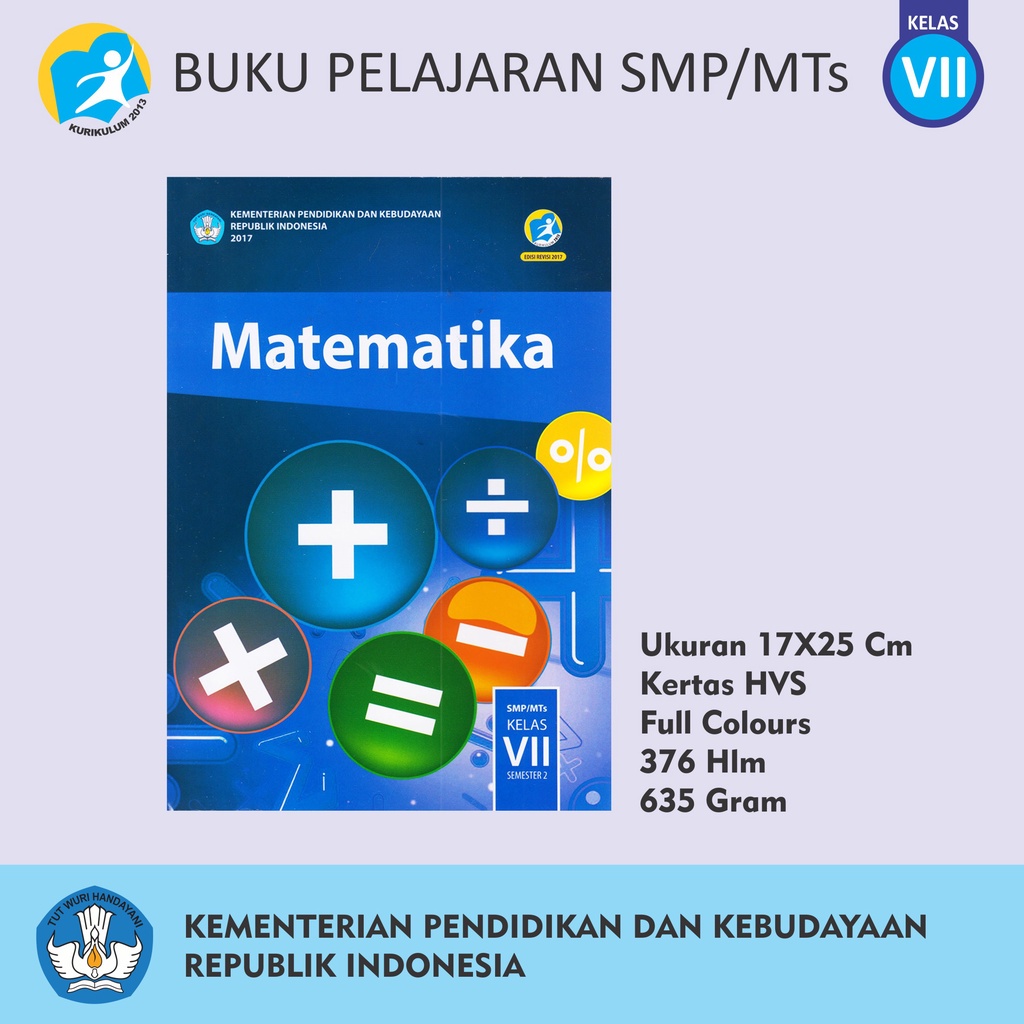 Buku Pendidikan Tingkat SMP MTs Kelas VII Matematika Bahasa Inggris Indonesia Penjaskes Seni Budaya IPA IPS Prakarya-VII MATEMATIKA SMT 2