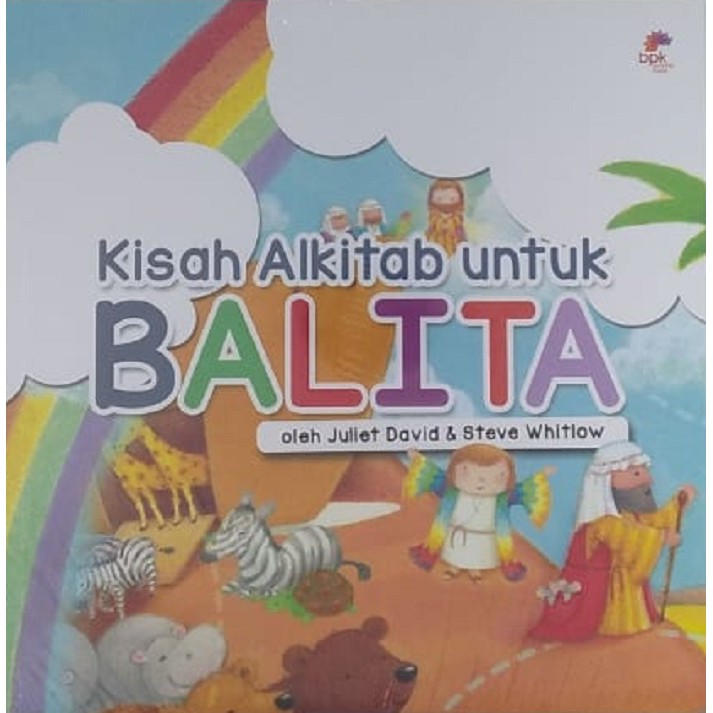 

Kisah Alkitab Untuk Balita