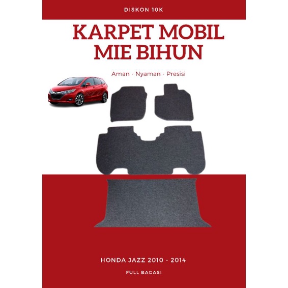 Karpet Mobil Mie Bihun Honda Jazz 2010 2011 2012 2013 2014 Full Set Bagasi