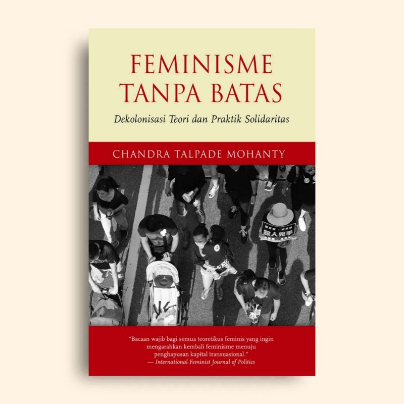 Feminisme Tanpa Batas Chadra Talpade Mohanty