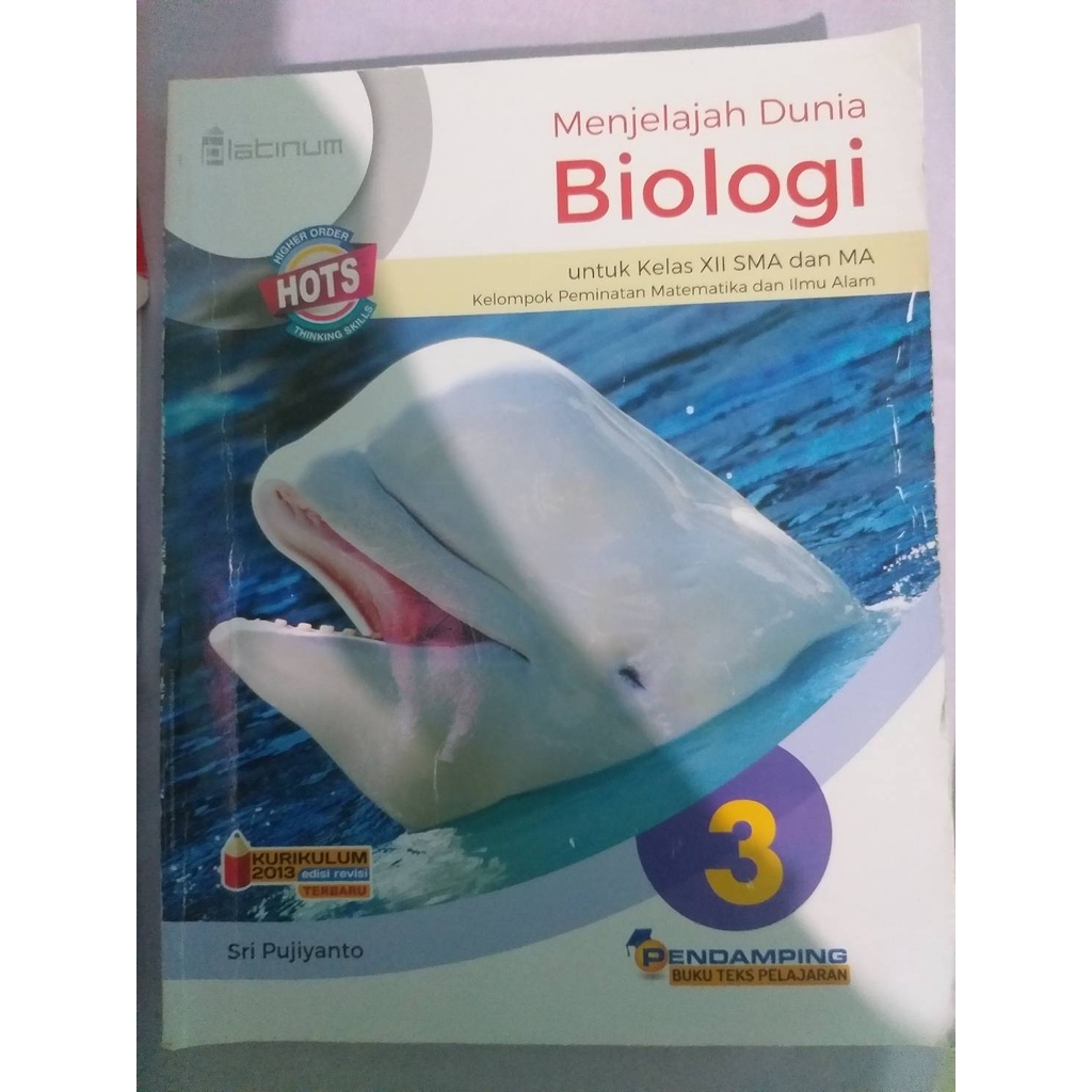 Buku Biologi untuk Kelas XII (12) SMA dan MA, Penulis : Sri Pujiyanto, Penerbit Platinum