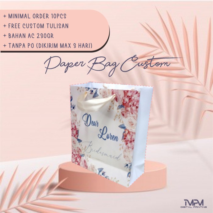 

PAPERBAG / TAS KERTAS Custom Bridesmaid 19,5x7x22 (SIZE S) - 1 sisi