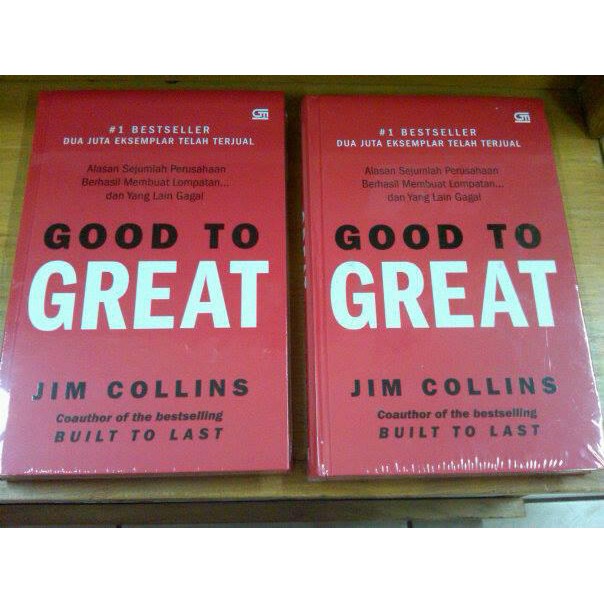GOOD TO GREAT - JIM COLLINS