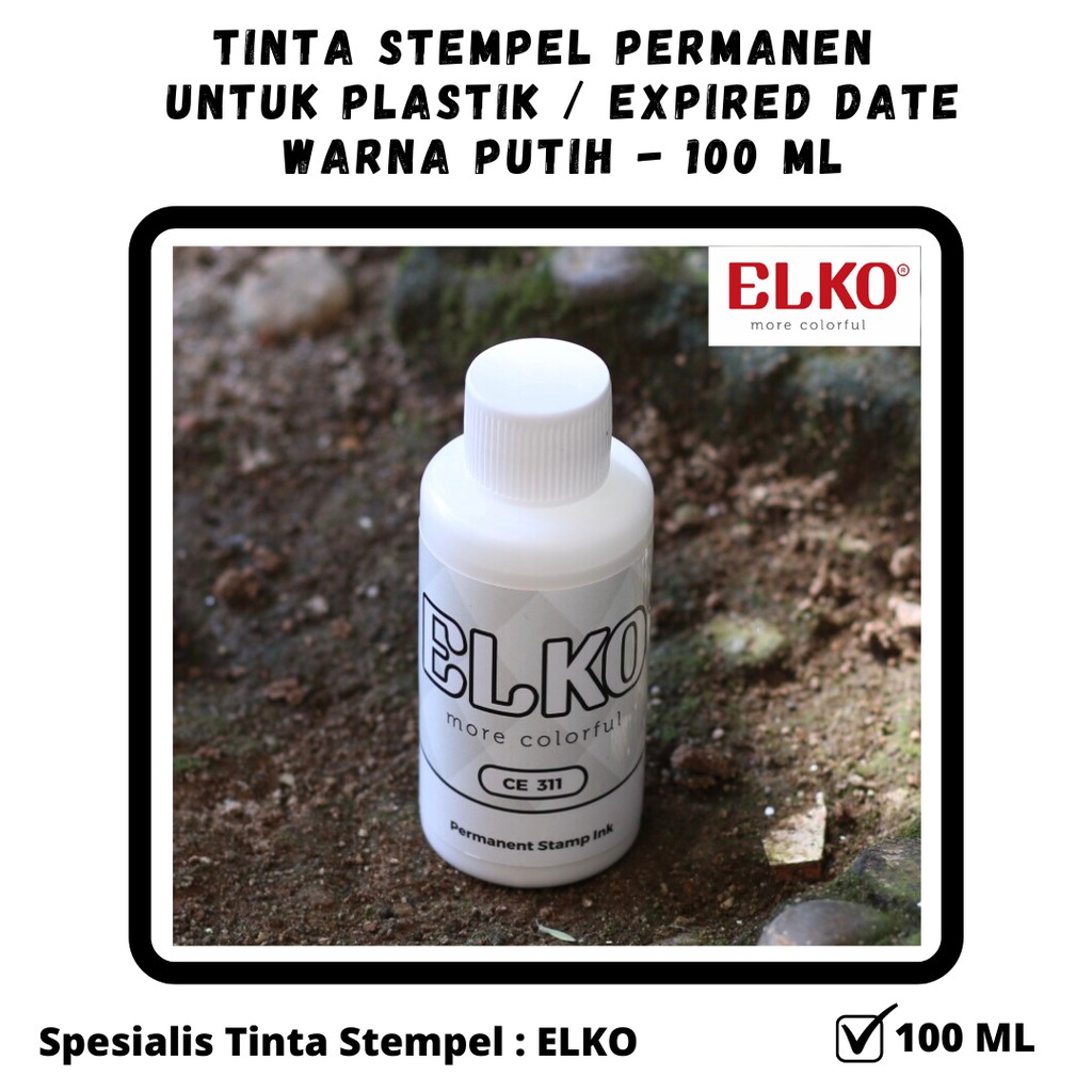Tinta Stempel Permanen Plastik Expired Date Warna PUTIH - ELKO 100 ML