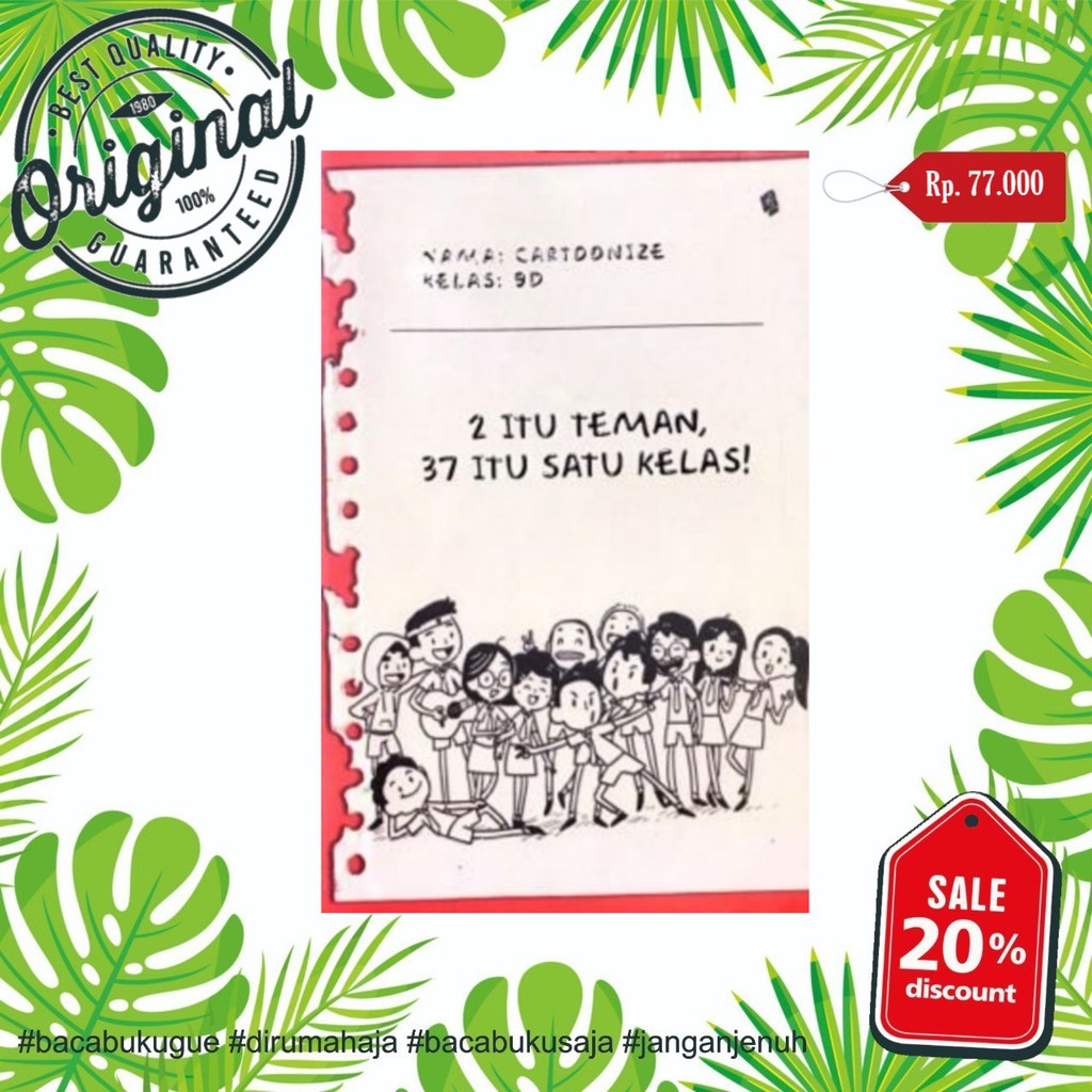 2 Itu Teman, 37 Itu Satu Kelas