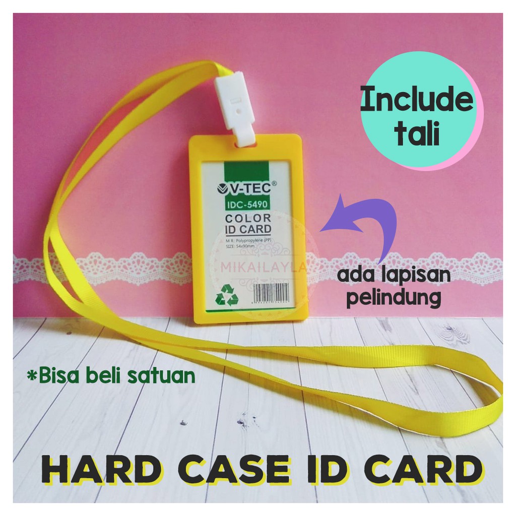

Hard Casing ID Card