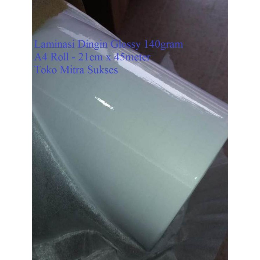 

BARANG BARU Laminasi Dingin Glossy A4 - 21cm x 45meter x 140gram