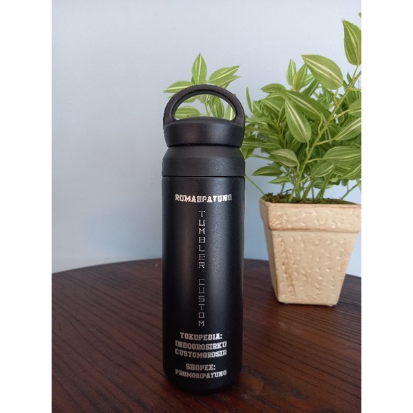 Tumbler Custom Botol minum Termos 500ML Steinless 304 Sudah cetak Nama Logo Laser Grafir design suka suka - Souvenir Promosi tutup cangkir, mug, coffee, travel premium jinjing, charlie, sport kotak