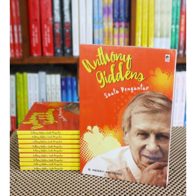 Anthony Giddens: Suatu Pengantar
