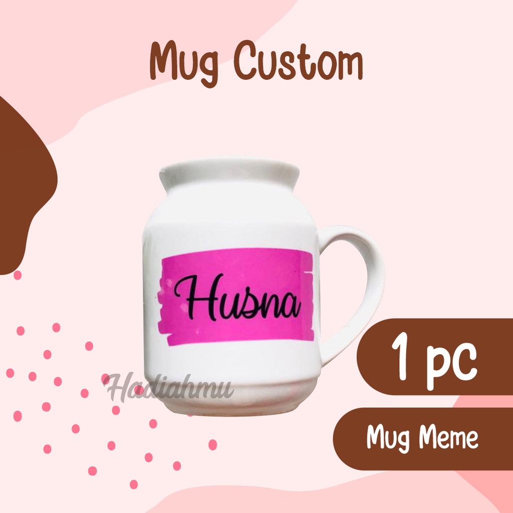 Mug Meme Custom - Mug Mimi Custom