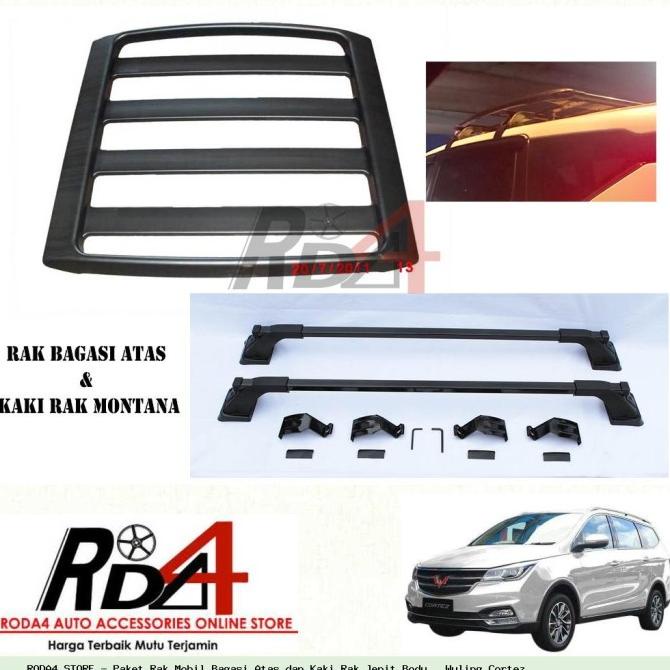 Paket Rak Mobil Bagasi Atas dan Kaki Rak Jepit Body   Wuling Cortez rod4 dijamin