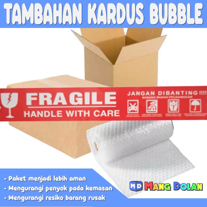 

Tambahan Bubble dan Kardus untuk Pengamanan Ekstra Paket Anda