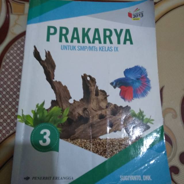 

PRAKARYA UNTUK SMP/MTs KELAS IX
