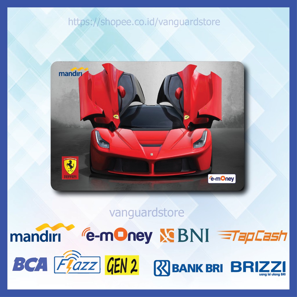 KARTU E MONEY E TOLL PORSCHE 981 CAR RED MOBIL 13 EMONEY MANDIRI FLAZZ BCA BNI TAPCASH BRIZZI BRI