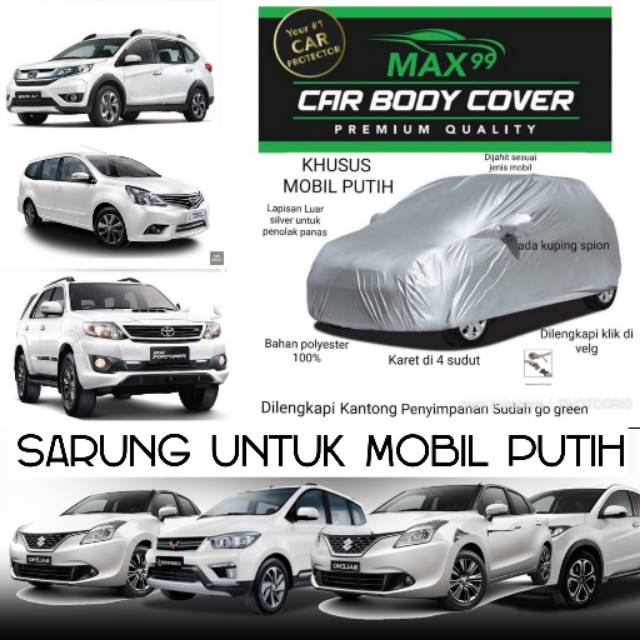 SARUNG COVER KHUSUS MOBIL PUTIH BODY COVER MOBIL PUTIH / SARUNG UNTUK MOBIL WARNA PUTIH SBWSILVERABU