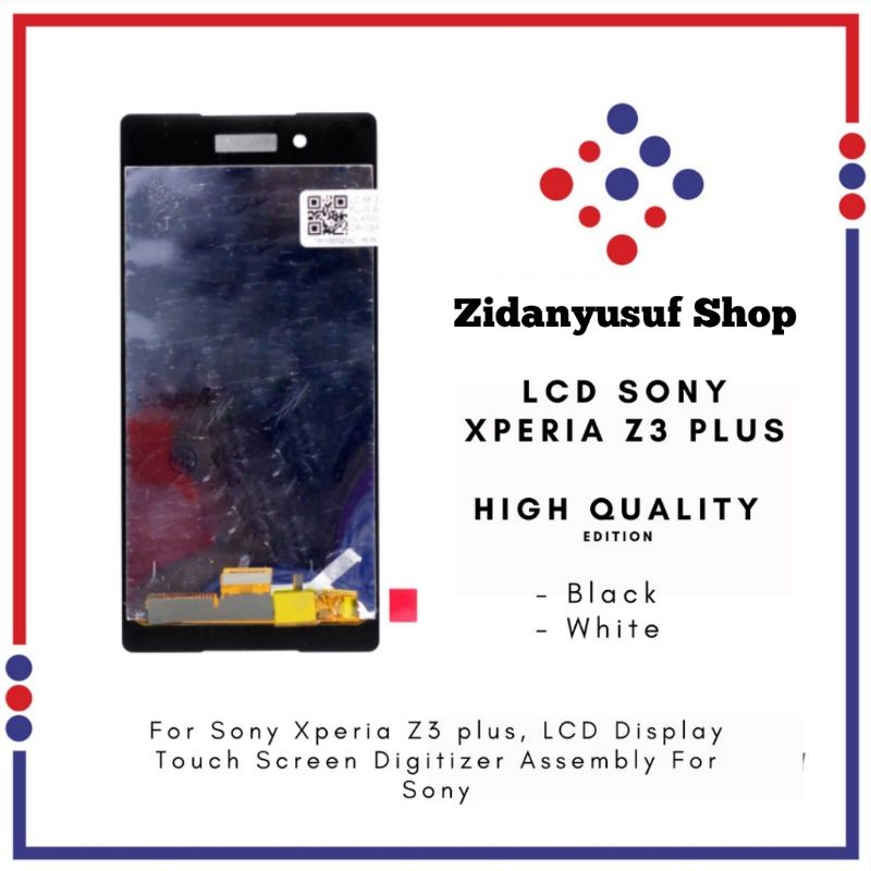 LCD TOUCHSCREEN SONY Z3+ Z3 PLUS / Z4 E6553 E6533 ORIGINAL