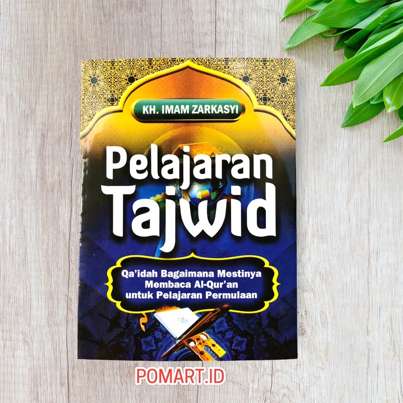 Pelajaran Tajwid / Buku Tajwid Gontor [ KH Imam Zarkasyi ]