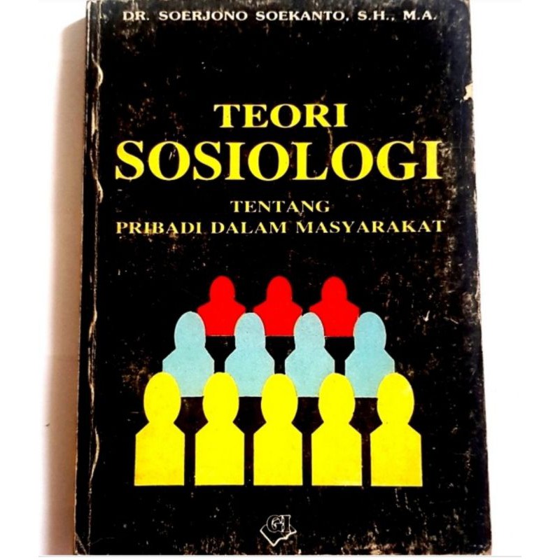 Teori Sosiologi -Soerjono Soekanto